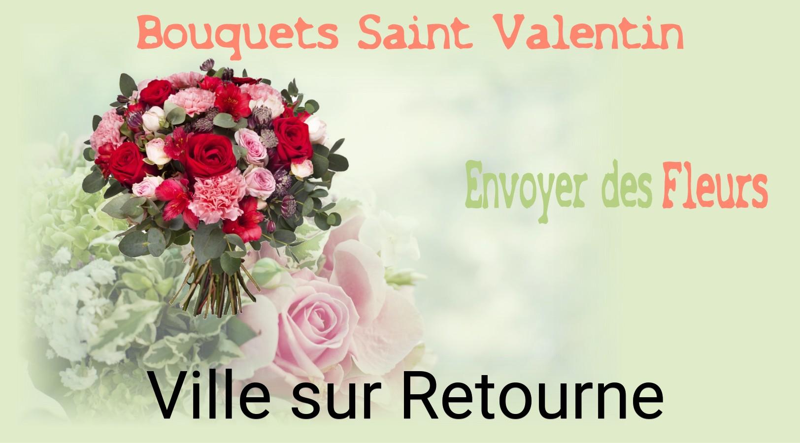Roses de Saint-Valentin livrées à Ville-sur-Retourne